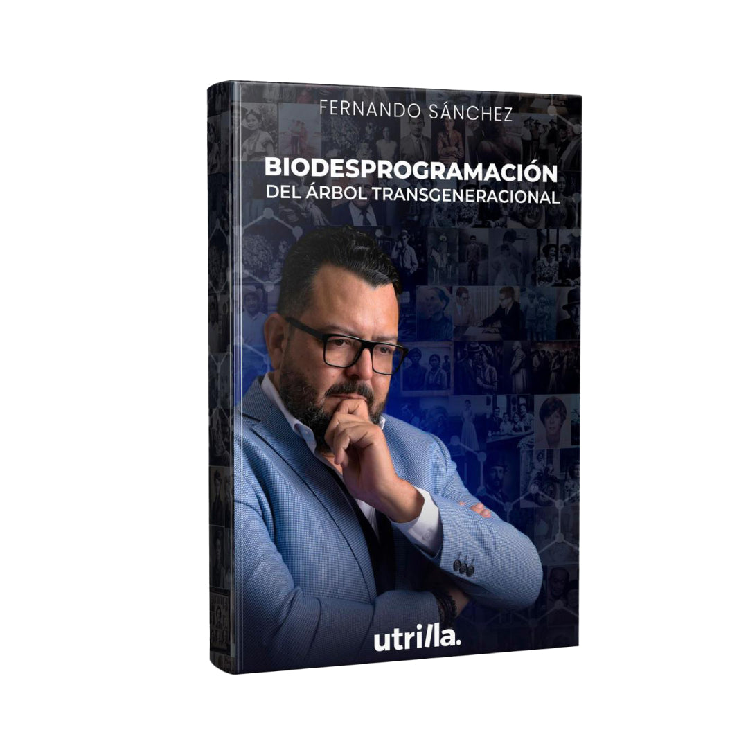 Biodesprogramación del Árbol Transgeneracional – Libro Fernando Sánchez